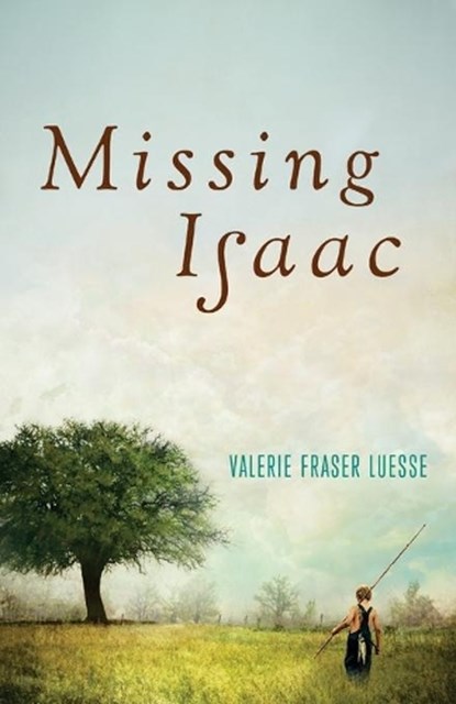 Missing Isaac, Valerie Fraser Luesse - Paperback - 9780800728786