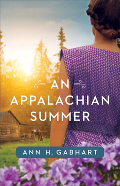 An Appalachian Summer, Ann H. Gabhart - Paperback - 9780800729288