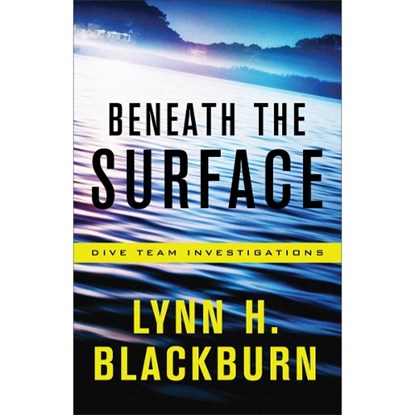 Beneath the Surface, Lynn H. Blackburn - Paperback - 9780800729387