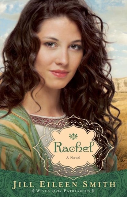 Rachel – A Novel, Jill Eileen Smith - Paperback - 9780800734312
