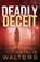 Deadly Deceit, Natalie Walters - Paperback - 9780800735333