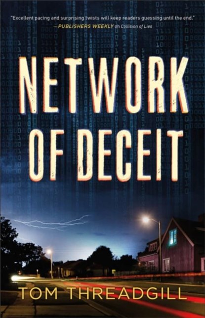 Network of Deceit, Tom Threadgill - Paperback - 9780800736514