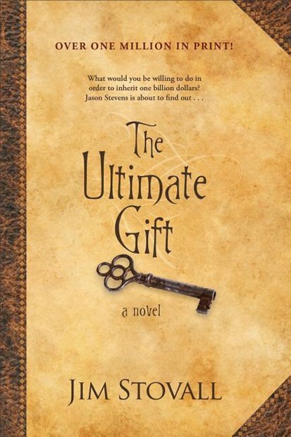Stovall, J: Ultimate Gift, Jim Stovall - Paperback - 9780800737269