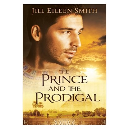 The Prince and the Prodigal, Jill Eileen Smith - Paperback - 9780800737634