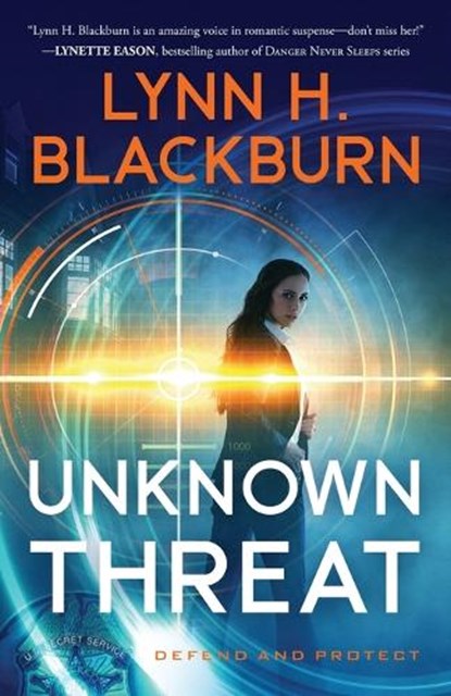Unknown Threat, Lynn H. Blackburn - Paperback - 9780800737955