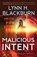 Malicious Intent, Lynn H. Blackburn - Paperback - 9780800737962