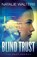 Blind Trust, Natalie Walters - Paperback - 9780800739805