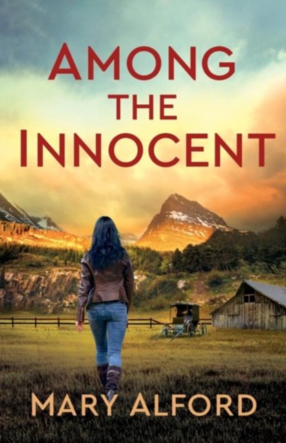 Among the Innocent, Mary Alford - Paperback - 9780800740269