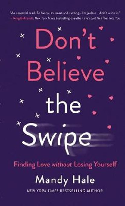 Don't Believe the Swipe, HALE,  Mandy - Gebonden - 9780800740344