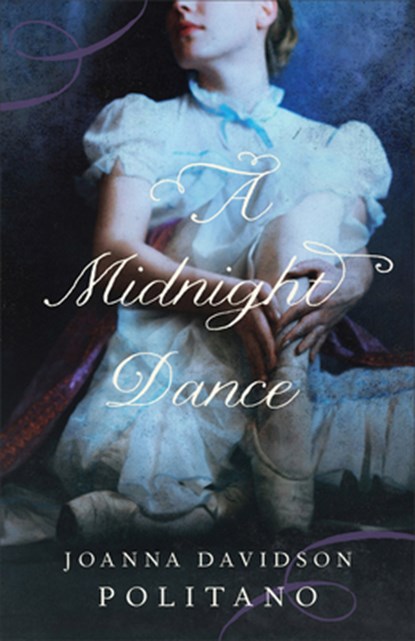 A Midnight Dance, Joanna Davidson Politano - Gebonden - 9780800740566