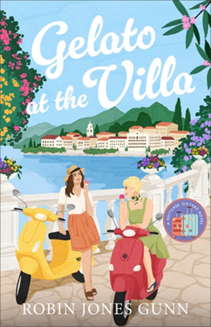 Gelato at the Villa, Robin Jones Gunn - Paperback - 9780800744830
