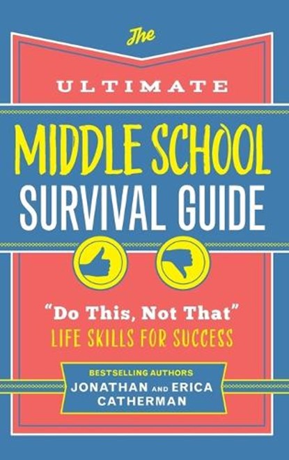 Ultimate Middle School Survival Guide, Jonathan Catherman - Gebonden - 9780800745769