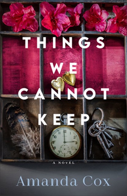 Things We Cannot Keep, Amanda Cox - Paperback - 9780800746629