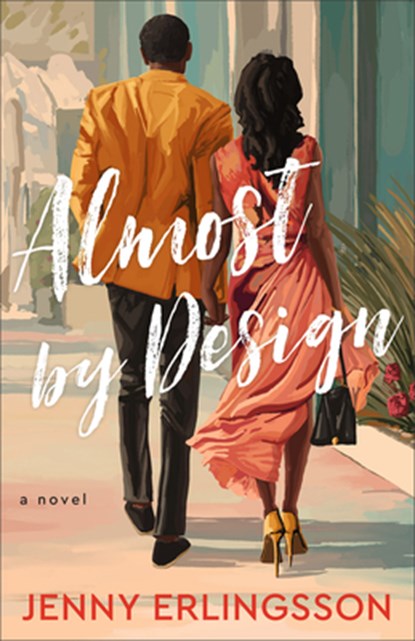 Almost by Design, Jenny Erlingsson - Paperback - 9780800747756