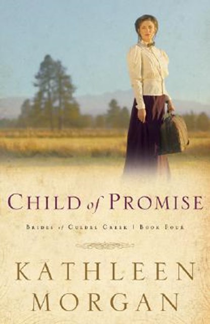 Child of Promise, Kathleen Morgan - Paperback - 9780800757618