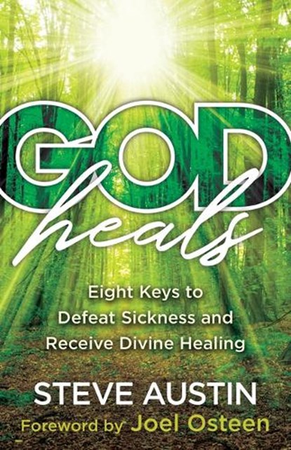 God Heals, Steve Austin - Gebonden - 9780800763107