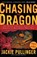 Pullinger, J: Chasing the Dragon, Jackie Pullinger ; Andrew Quicke - Paperback - 9780800797034