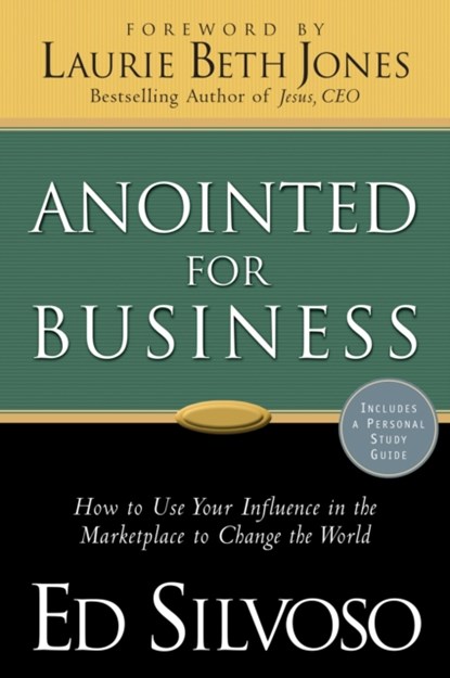 Anointed for Business, Ed Silvoso ; Laurie Jones - Paperback - 9780800797140