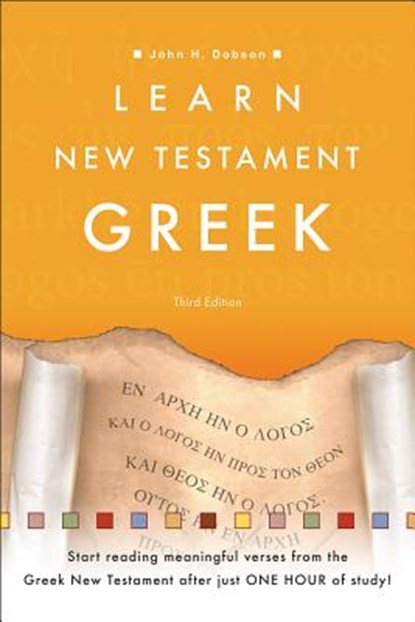 Learn New Testament Greek, John H. Dobson - Paperback - 9780801017261