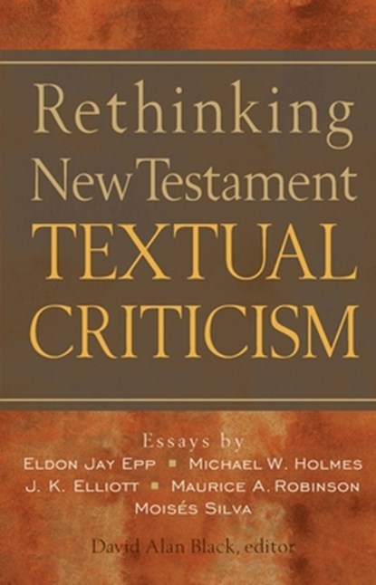 Rethinking New Testament Textual Criticism, David Alan Black - Paperback - 9780801022807