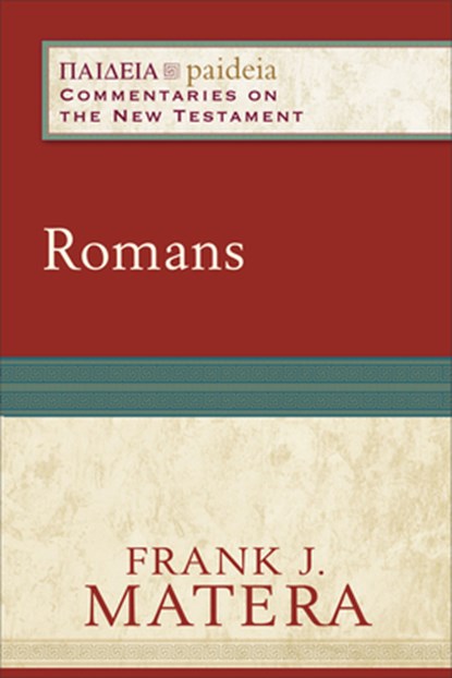 Romans, Frank J. Matera ; Mikeal Parsons ; Charles Talbert - Paperback - 9780801031892