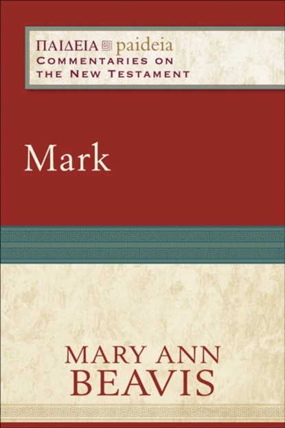Mark, Mary Ann Beavis ; Mikeal Parsons ; Charles Talbert - Paperback - 9780801034374