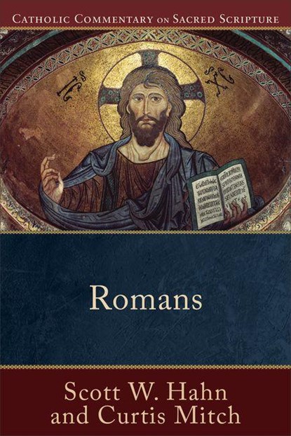 Romans, Scott W. Hahn ; Curtis Mitch ; Peter Williamson ; Mary Healy - Paperback - 9780801036781