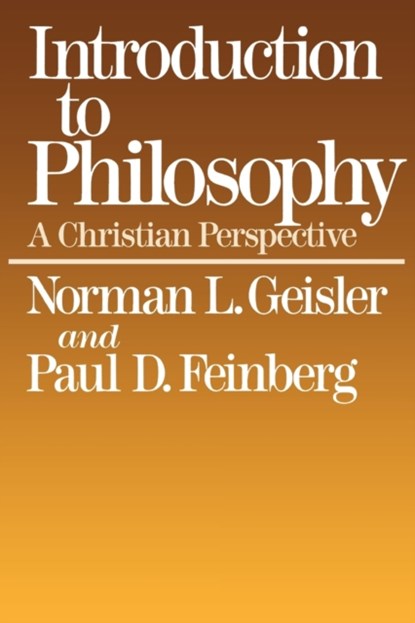 Introduction to Philosophy, P Geisler - Paperback - 9780801038181