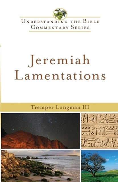 Jeremiah, Lamentations, Longman Tremper III - Paperback - 9780801046957