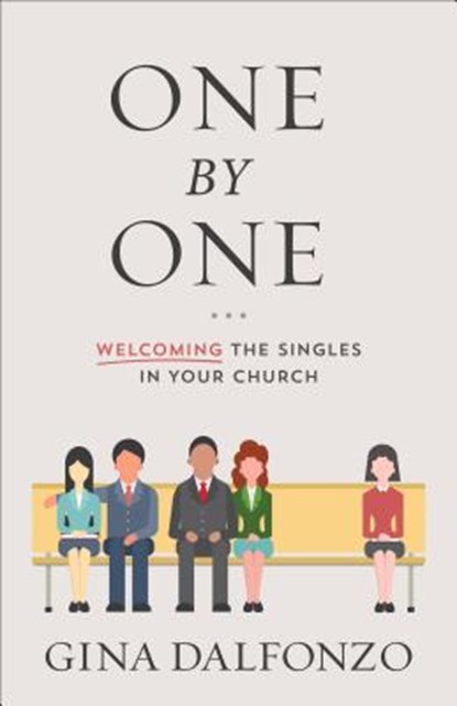 One by One, Gina Dalfonzo - Paperback - 9780801072932
