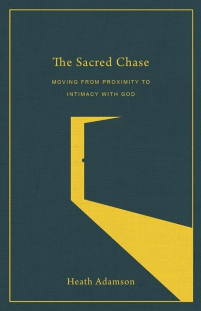 The Sacred Chase, Heath Adamson - Paperback - 9780801093722
