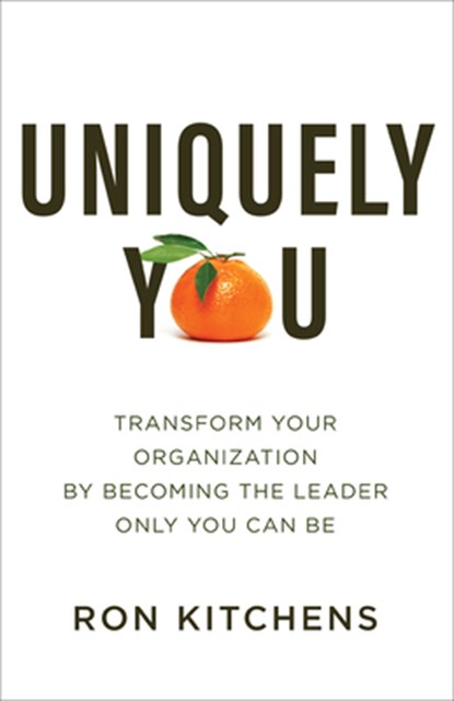 Uniquely You, Ron Kitchens - Paperback - 9780801095146