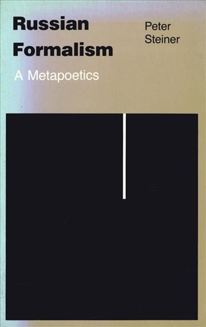 Russian Formalism, Peter Steiner - Gebonden - 9780801417108