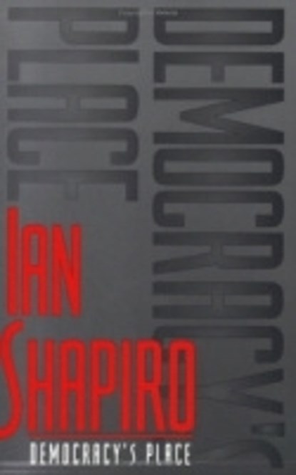 Democracy's Place, Ian Shapiro - Gebonden - 9780801433092