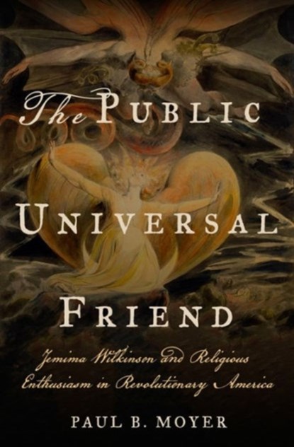 The Public Universal Friend, Paul B. Moyer - Gebonden - 9780801454134
