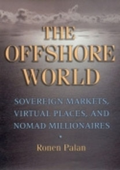 The Offshore World, Ronen Palan - Paperback - 9780801472954