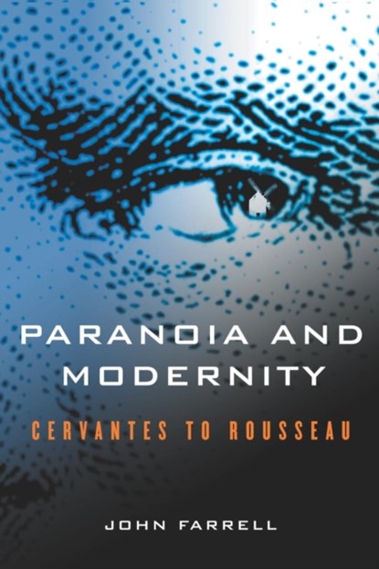 Paranoia and Modernity, John C. Farrell - Paperback - 9780801474064