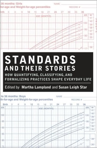 Standards and Their Stories, Martha Lampland ; Susan Leigh Star - Paperback - 9780801474613