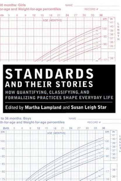 Standards and Their Stories, Martha Lampland ; Susan Leigh Star - Paperback - 9780801474613
