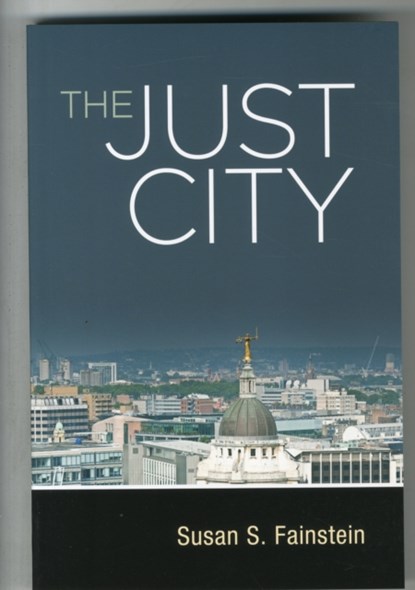 The Just City, Susan S. Fainstein - Paperback - 9780801476907