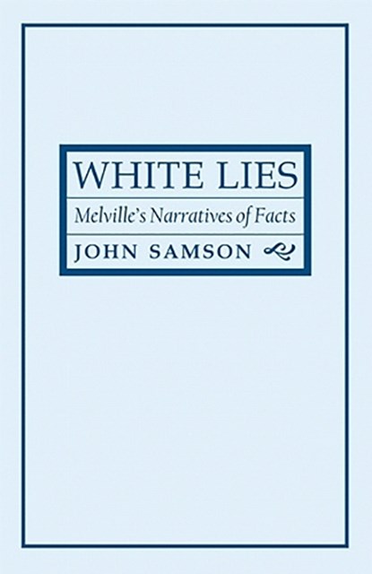 White Lies, John Samson - Paperback - 9780801477713