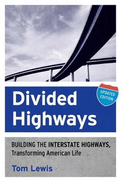 Divided Highways, Tom Lewis - Paperback - 9780801478222