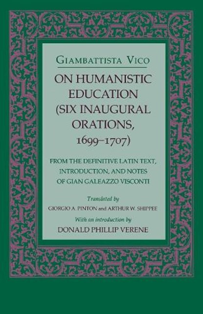 On Humanistic Education, Giambattista Vico - Paperback - 9780801480874