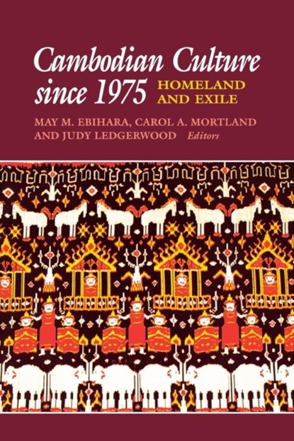 Cambodian Culture since 1975, May Mayko Ebihara ; Carol A. Mortland ; Judy Ledgerwood - Paperback - 9780801481734