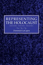 Representing the Holocaust | Dominick LaCapra | 