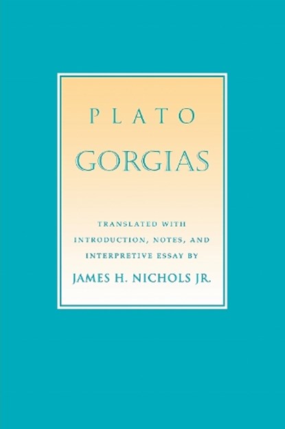 Gorgias, Plato - Paperback - 9780801485275