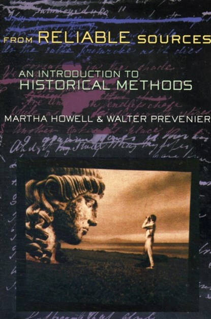 From Reliable Sources, Martha Howell ; Walter Prevenier - Paperback - 9780801485602