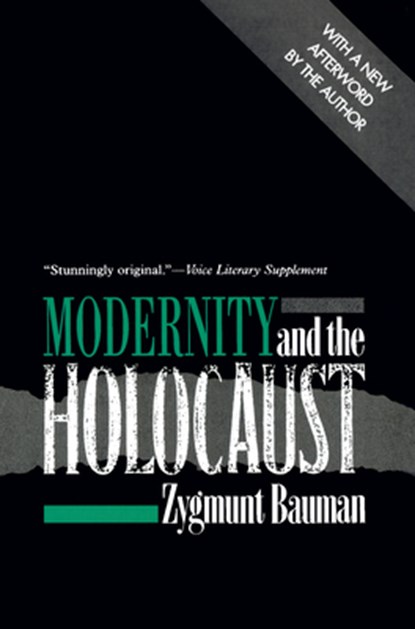 Modernity and the Holocaust, Zygmunt Bauman - Paperback - 9780801487194