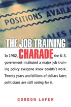 The Job Training Charade | Gordon Lafer | 