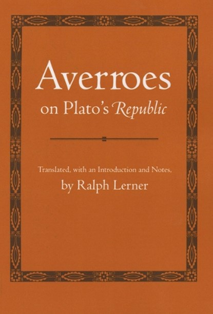 Averroes on Plato's "Republic", Averroes - Paperback - 9780801489754